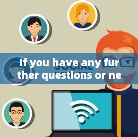 If you have any further questions or need more details about ZpnVPN,feel free to ask! If you have any further questions or need more details about ZpnVPN,feel free to ask!