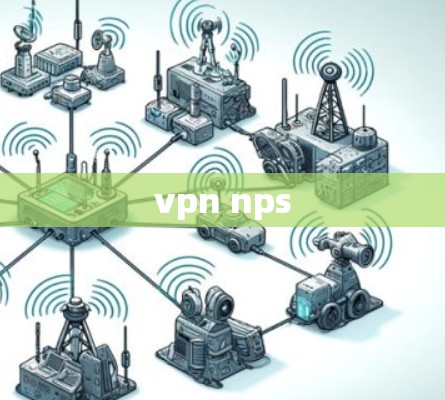 vpn nps vpn nps