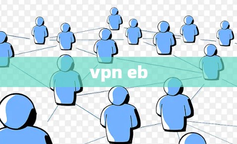 vpn eb vpn eb