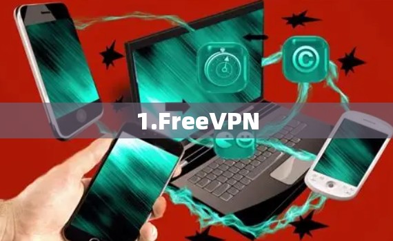 1.FreeVPN